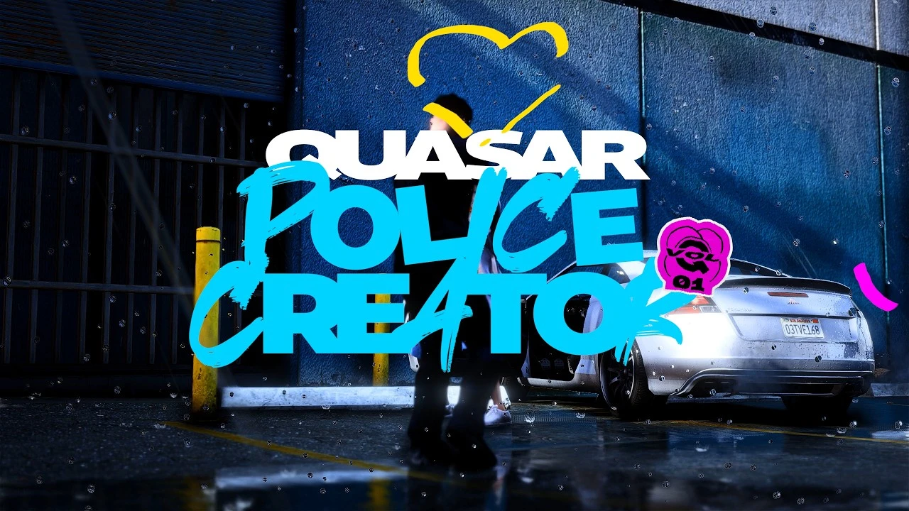 Quasar Police Creator