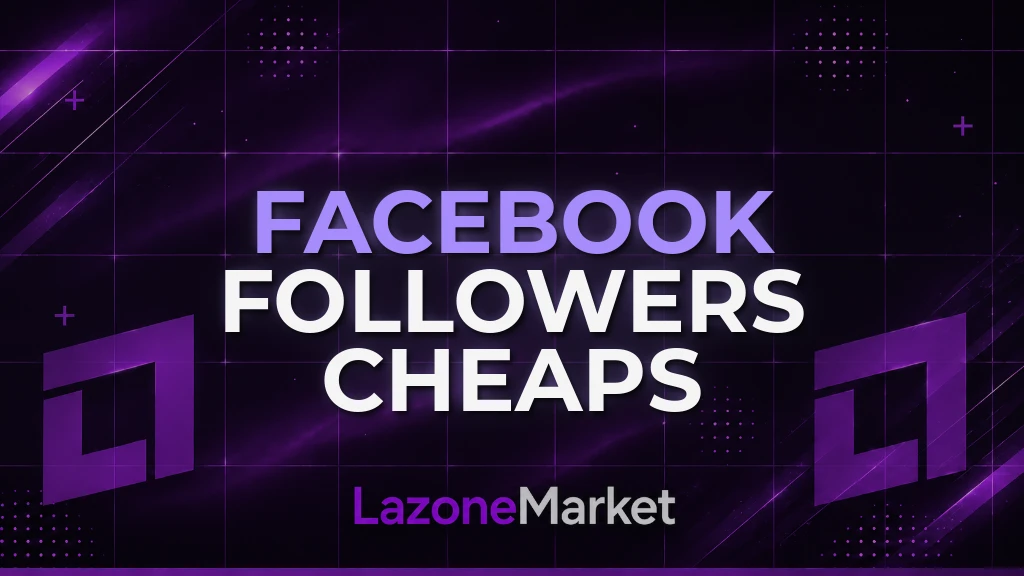 Facebook Followers | Cheaps