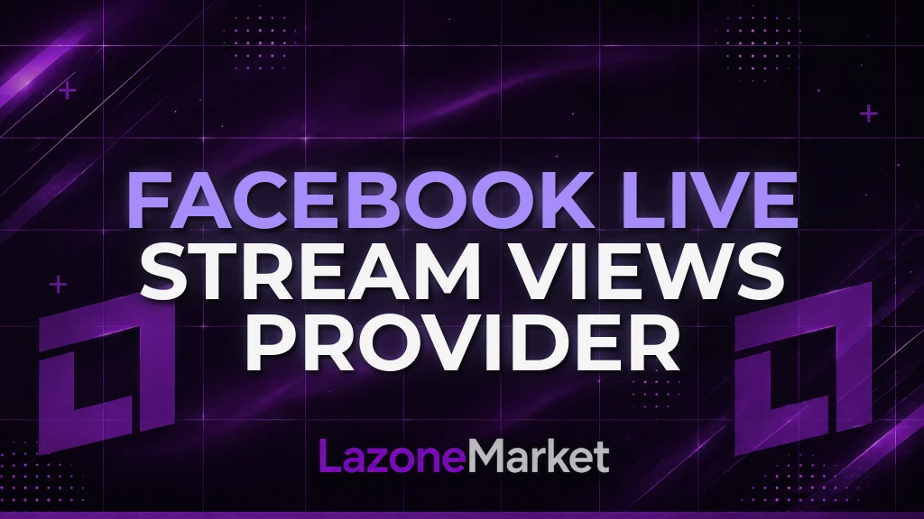 Facebook Live Stream Views | Provider