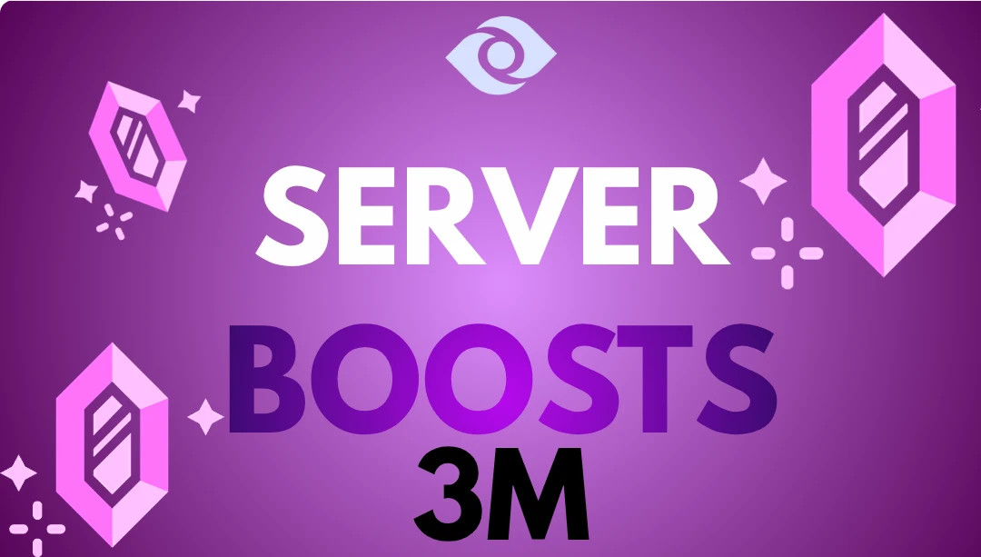 6x Server Boosts